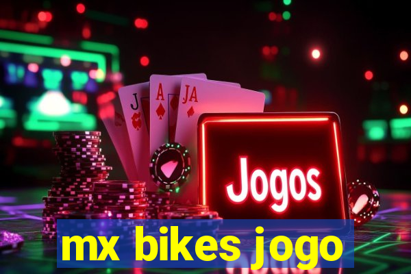 mx bikes jogo