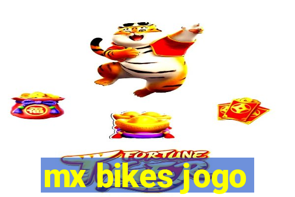 mx bikes jogo