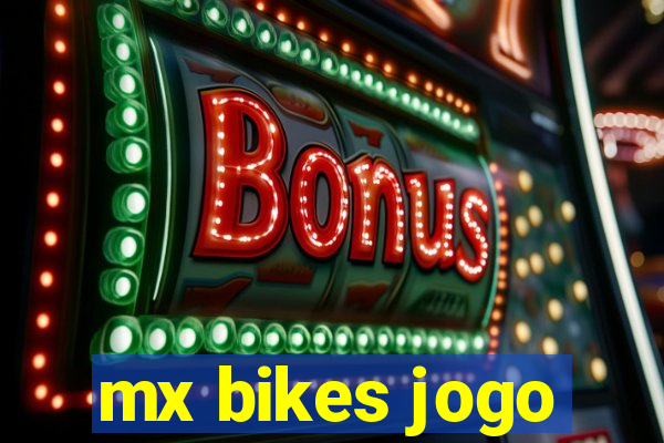 mx bikes jogo