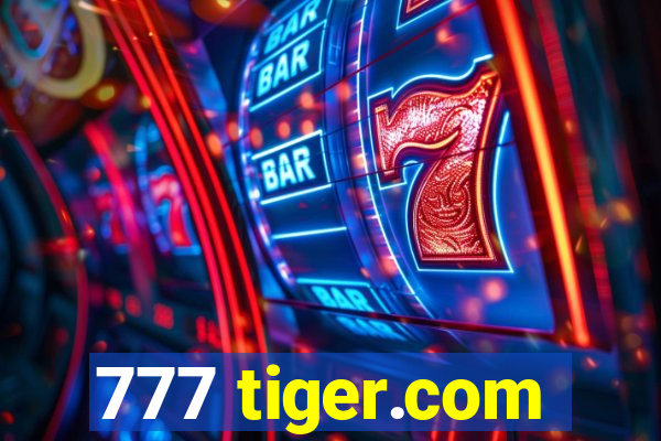 777 tiger.com