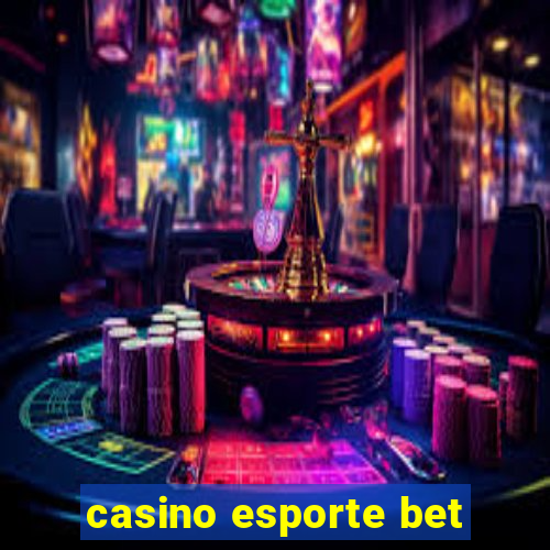 casino esporte bet