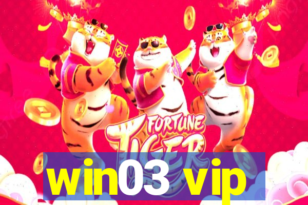 win03 vip