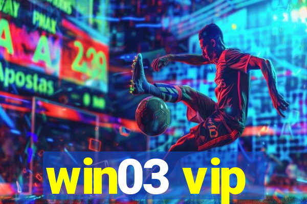 win03 vip