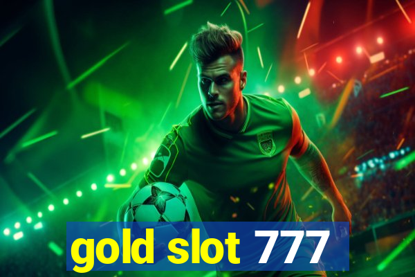 gold slot 777