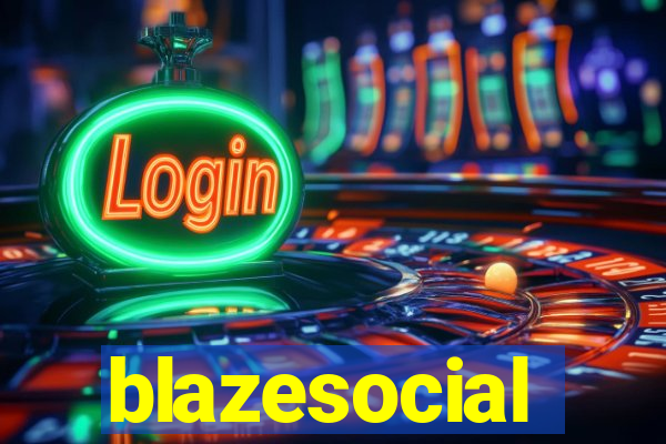 blazesocial