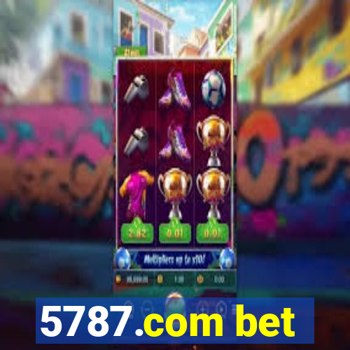 5787.com bet