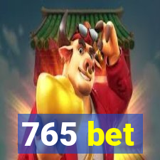 765 bet