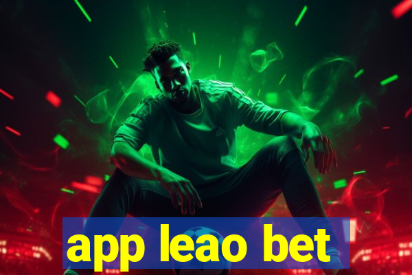 app leao bet