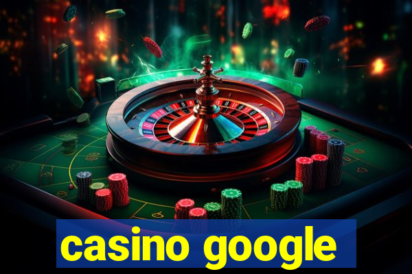 casino google