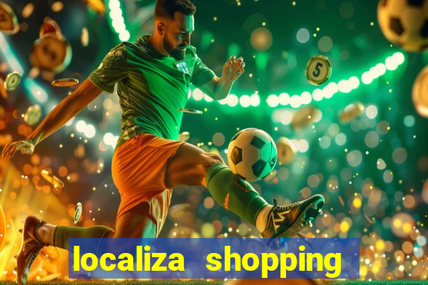 localiza shopping da bahia