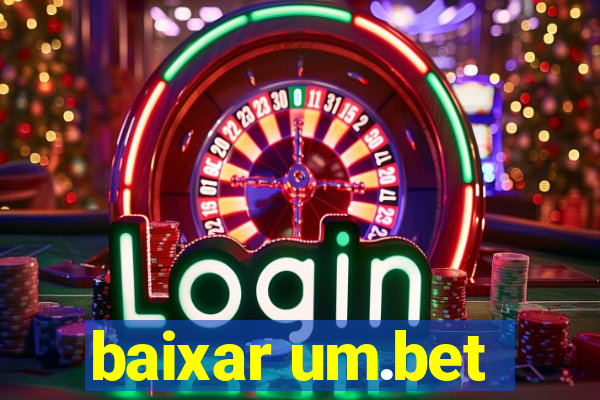 baixar um.bet