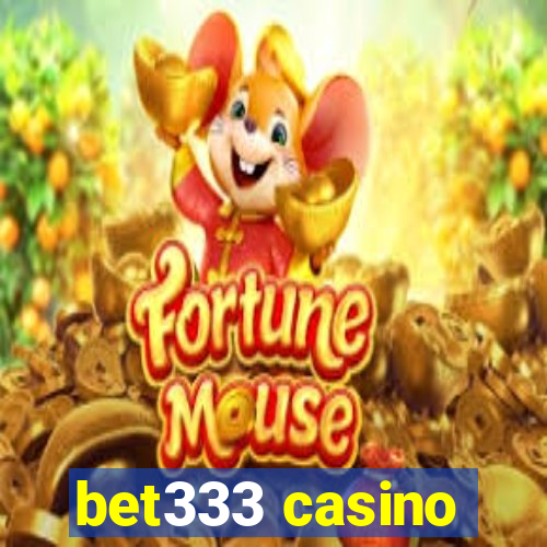 bet333 casino