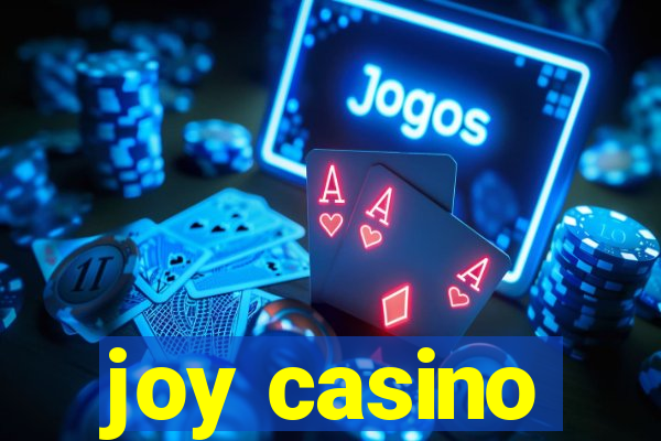 joy casino