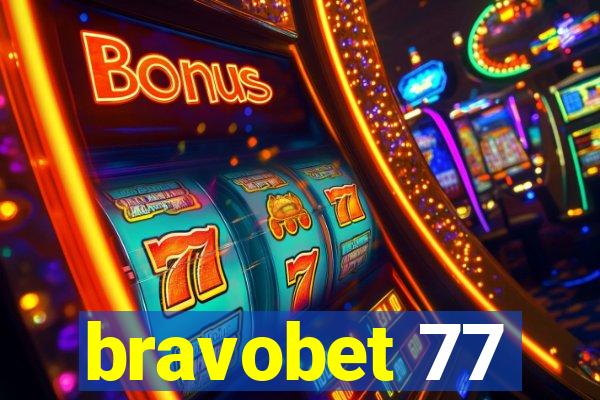 bravobet 77