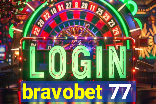 bravobet 77