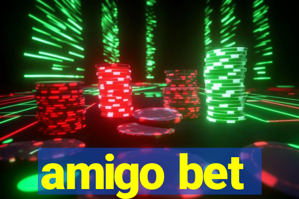 amigo bet