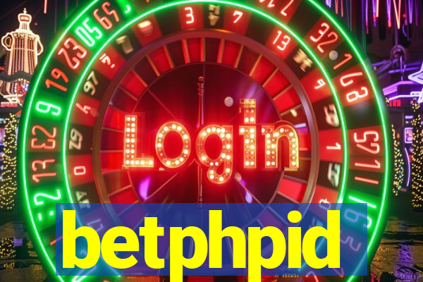 betphpid