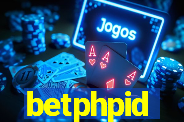 betphpid