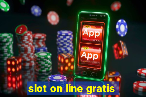 slot on line gratis