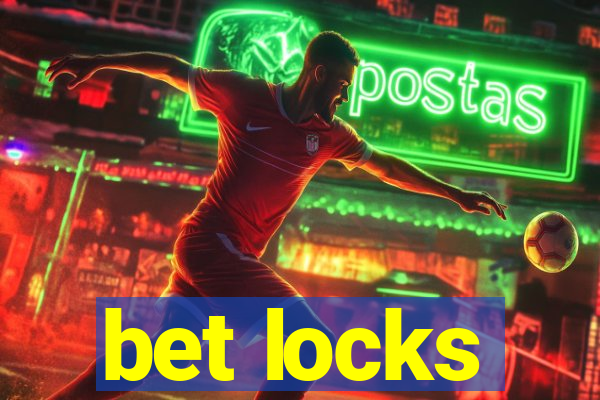 bet locks