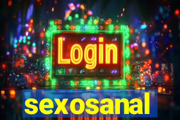 sexosanal