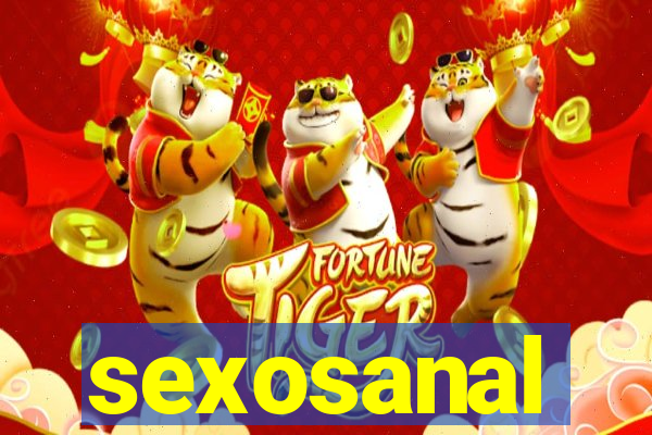 sexosanal