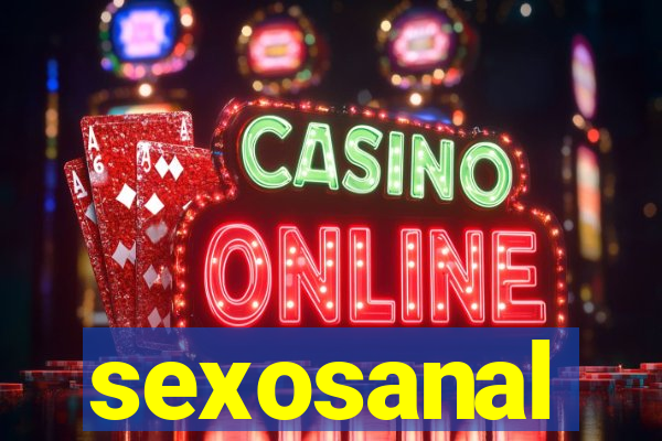 sexosanal