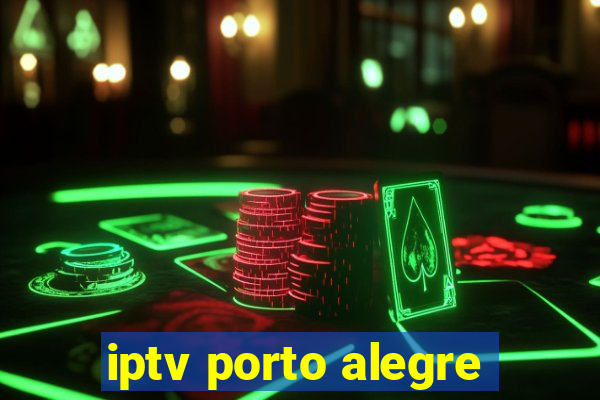 iptv porto alegre