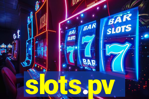 slots.pv