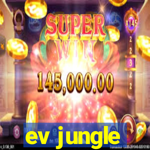 ev jungle