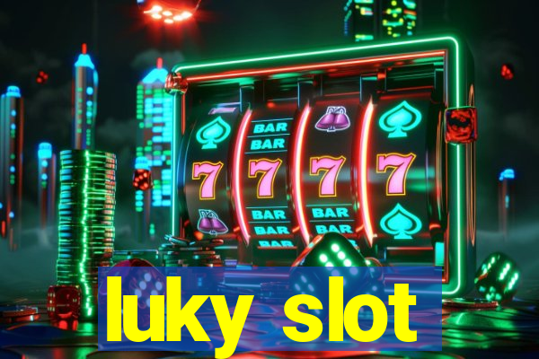 luky slot