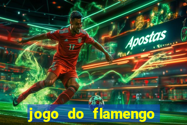 jogo do flamengo hoje quem ganha