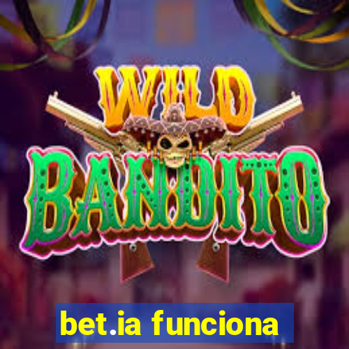 bet.ia funciona