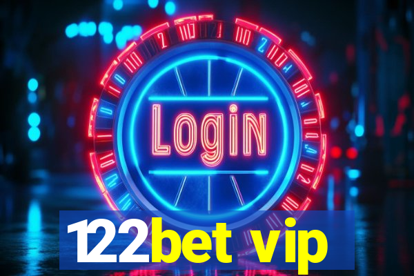 122bet vip