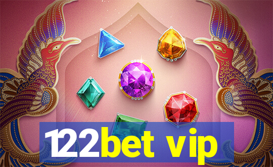 122bet vip