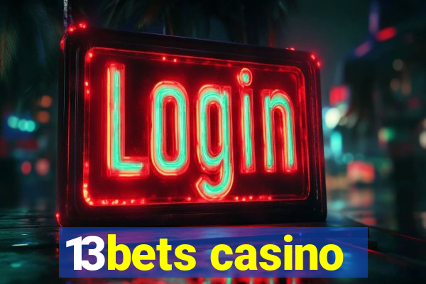 13bets casino