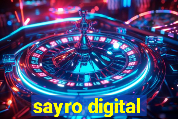 sayro digital