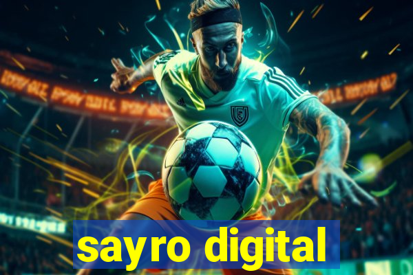 sayro digital