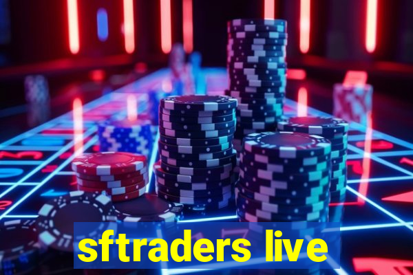 sftraders live