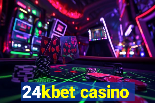 24kbet casino