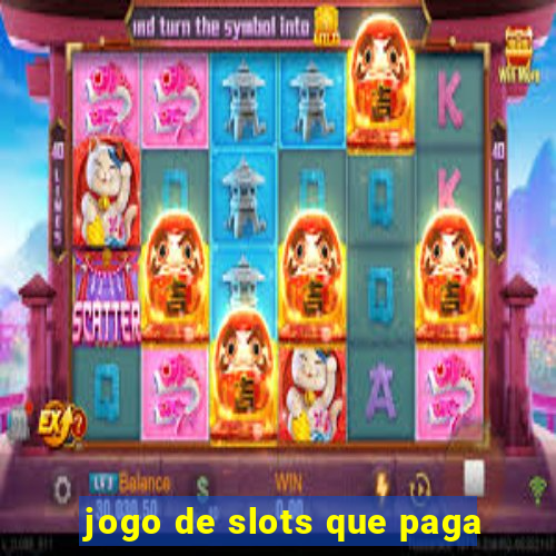 jogo de slots que paga