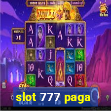 slot 777 paga