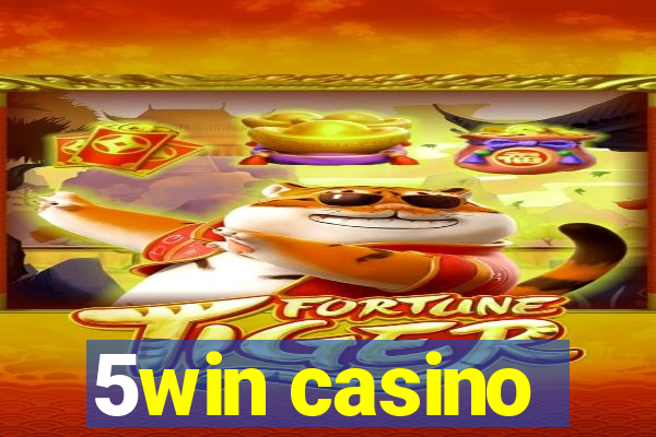 5win casino