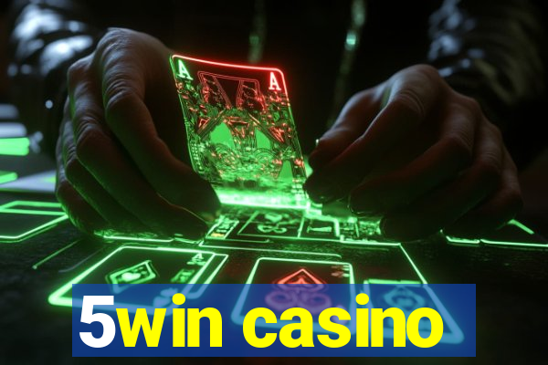 5win casino