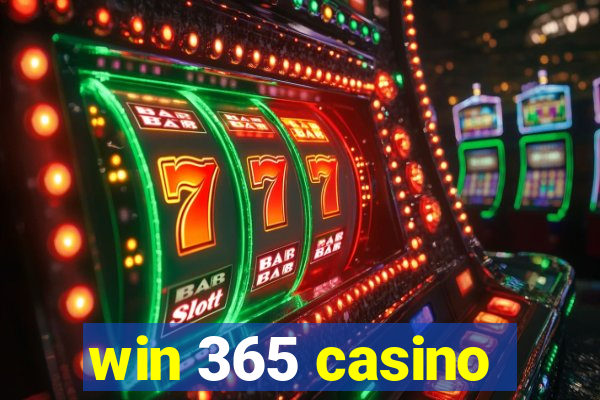 win 365 casino