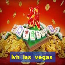 lvh las vegas hotel & casino