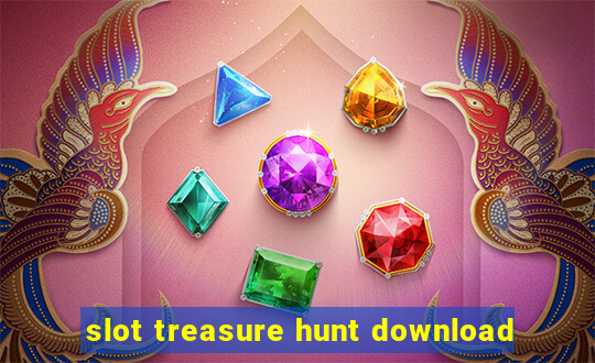 slot treasure hunt download