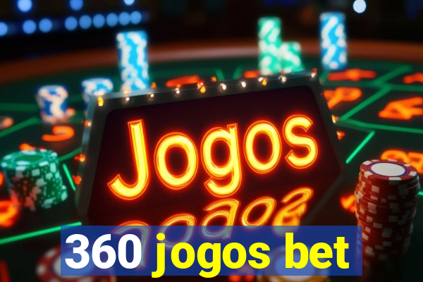 360 jogos bet