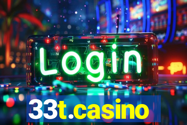 33t.casino