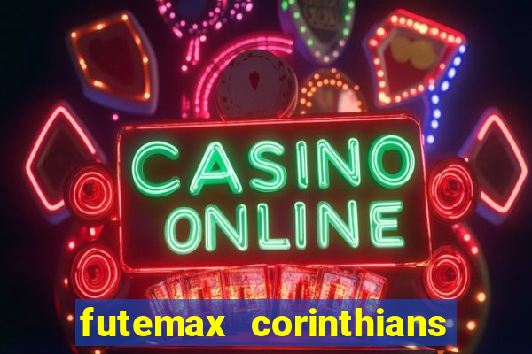 futemax corinthians x palmeiras